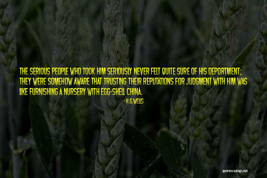 Reputations Quotes By H.G.Wells Reputations Quotes By H.G.Wells