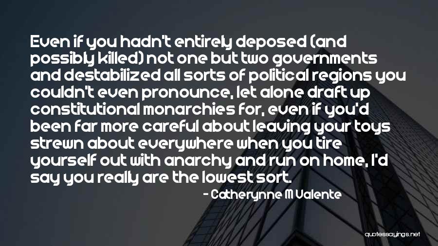 Repute Quotes By Catherynne M Valente