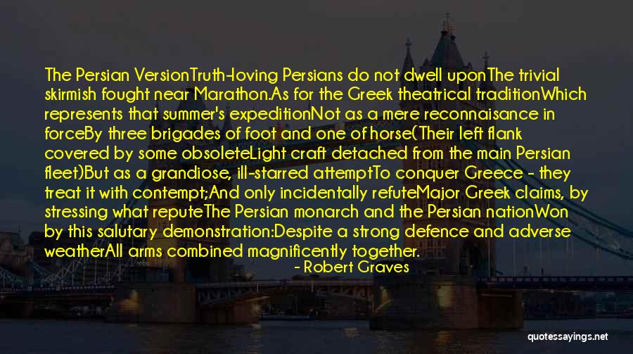 Repute Quotes By Robert Graves