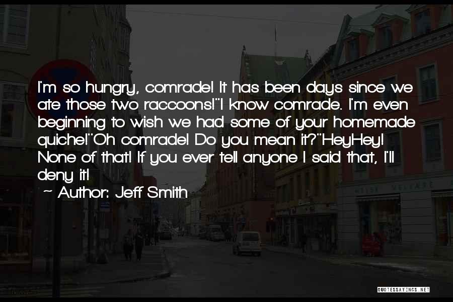 Reputed Company Quotes By Jeff Smith