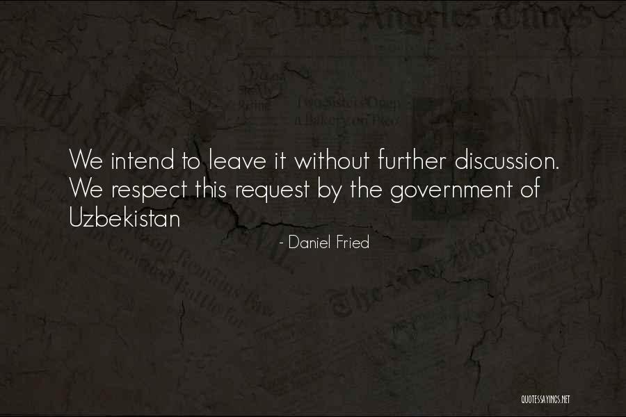 Request Quotes By Daniel Fried Request Quotes By Daniel Fried