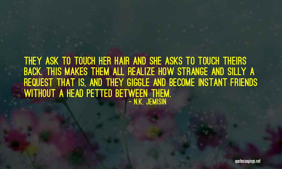 Request Quotes By N.K. Jemisin Request Quotes By N.K. Jemisin