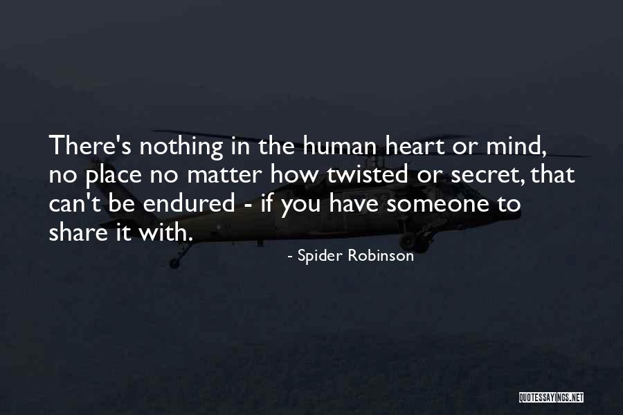 Requesters Quotes By Spider Robinson Requesters Quotes By Spider Robinson
