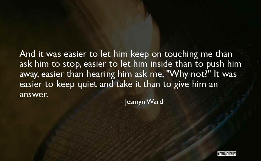 Requestin Quotes By Jesmyn Ward Requestin Quotes By Jesmyn Ward