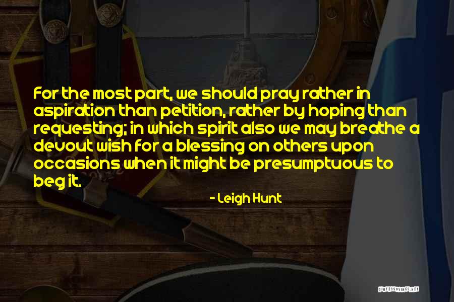 Requesting Prayer Quotes By Leigh Hunt Requesting Prayer Quotes By Leigh Hunt