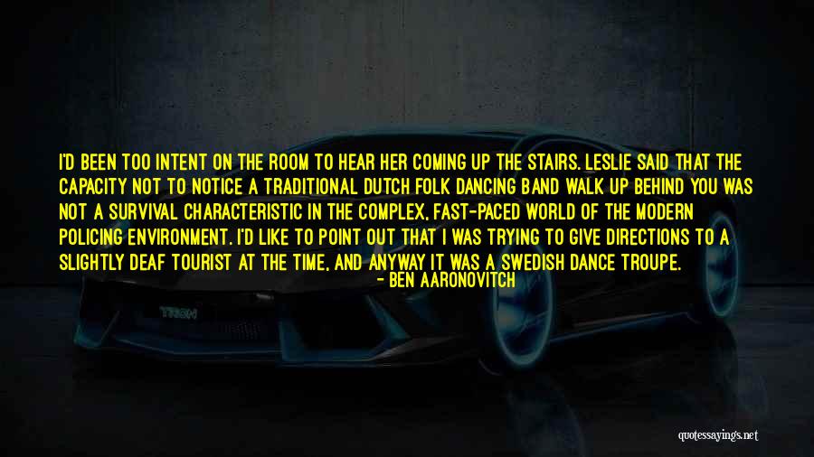 Requiebro Film Quotes By Ben Aaronovitch Requiebro Film Quotes By Ben Aaronovitch