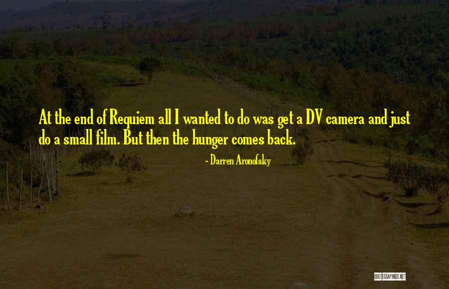 Requiem Best Quotes By Darren Aronofsky Requiem Best Quotes By Darren Aronofsky