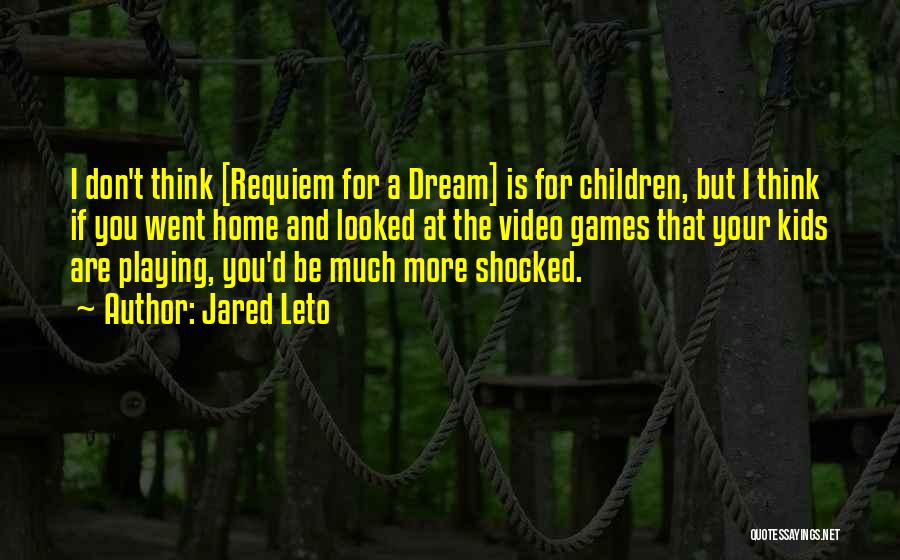 Requiem For Dream Quotes By Jared Leto