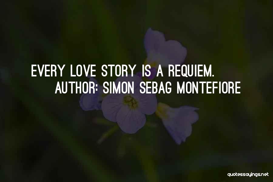 Requiem Love Quotes By Simon Sebag Montefiore