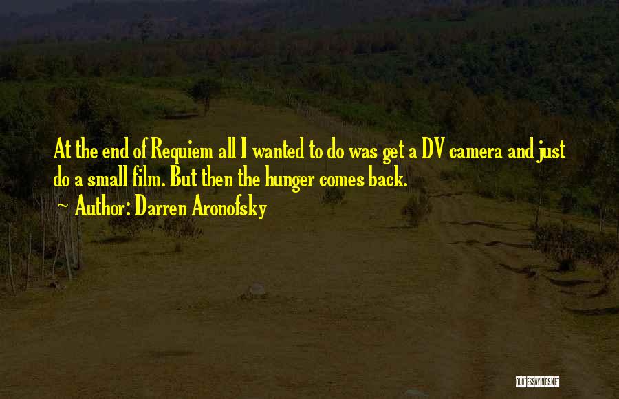 Requiem Quotes By Darren Aronofsky