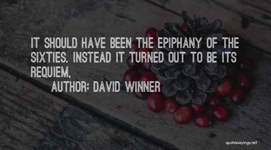 Requiem Quotes By David Winner