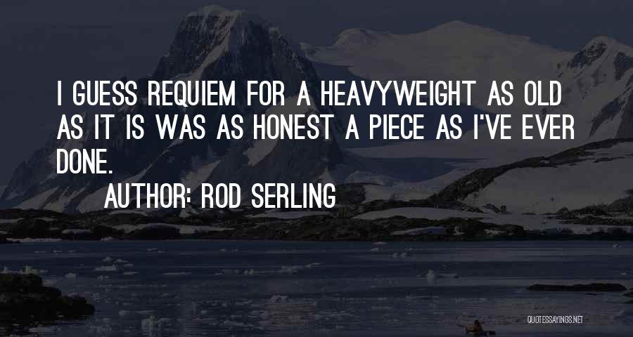 Requiem Quotes By Rod Serling