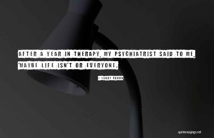 Requieren En Quotes By Larry Brown Requieren En Quotes By Larry Brown