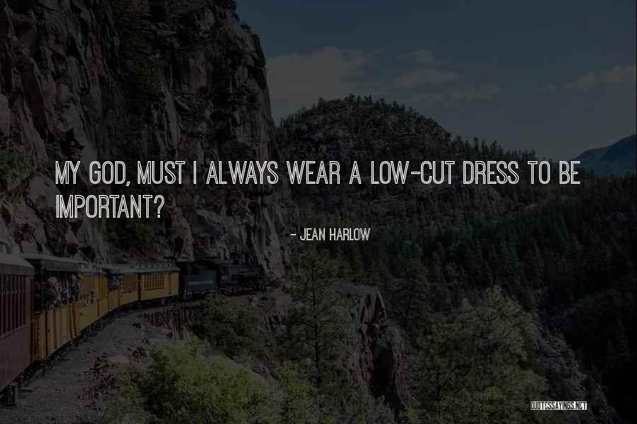 Requinte Restaurante Quotes By Jean Harlow Requinte Restaurante Quotes By Jean Harlow