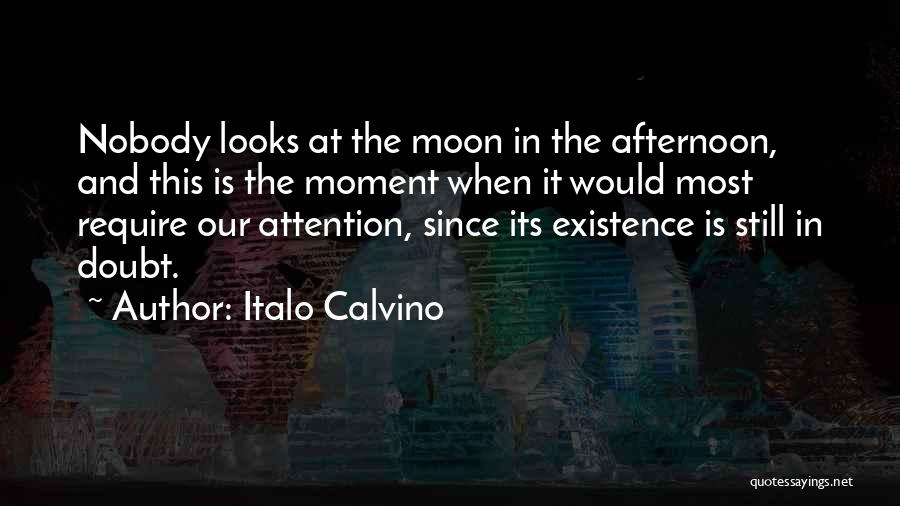 Require Attention Quotes By Italo Calvino