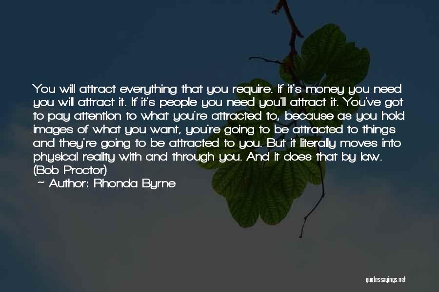 Require Attention Quotes By Rhonda Byrne