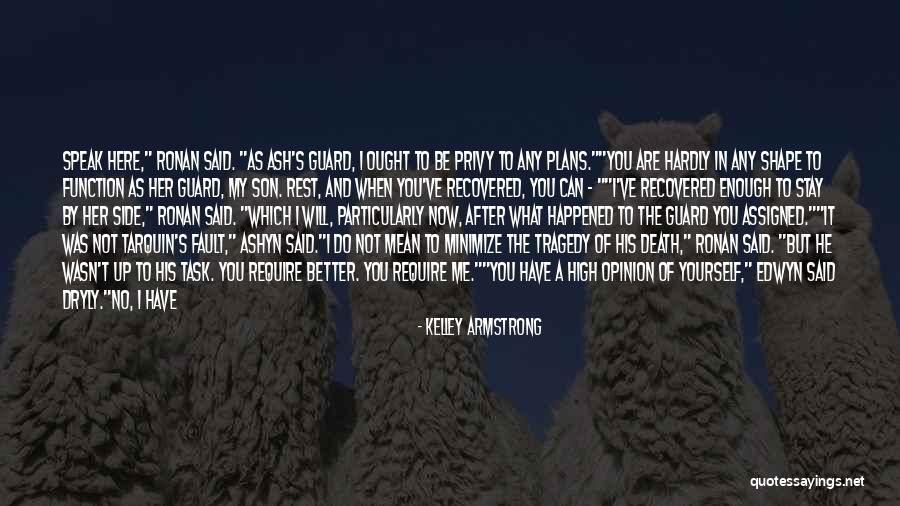 Require Death Quotes By Kelley Armstrong Require Death Quotes By Kelley Armstrong