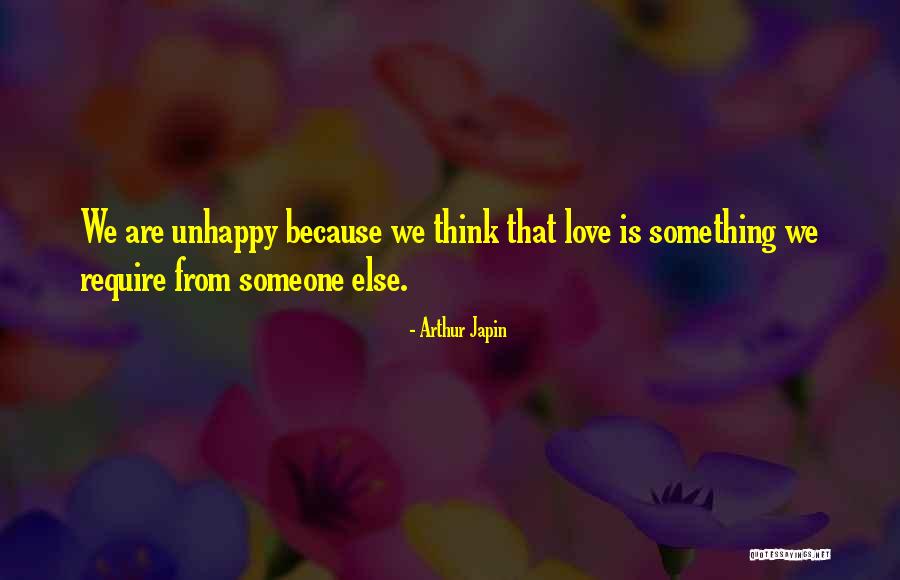 Require Happiness Quotes By Arthur Japin Require Happiness Quotes By Arthur Japin