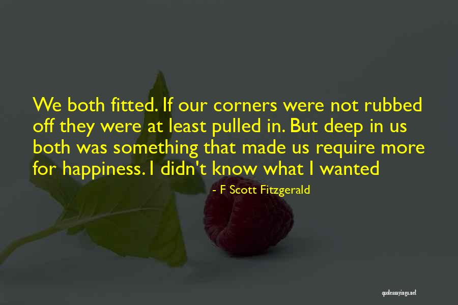 Require Happiness Quotes By F Scott Fitzgerald Require Happiness Quotes By F Scott Fitzgerald