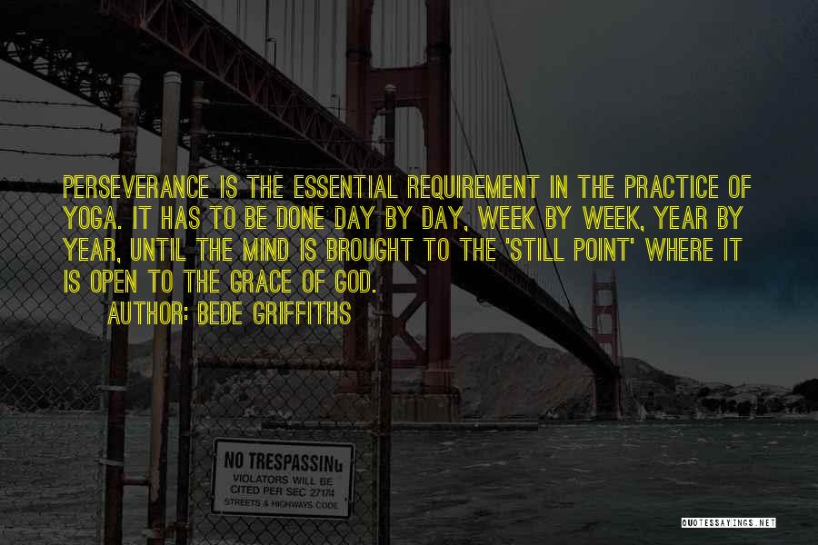 Requirement Quotes By Bede Griffiths