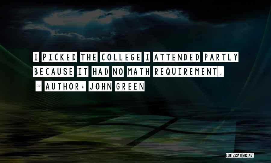 Requirement Quotes By John Green