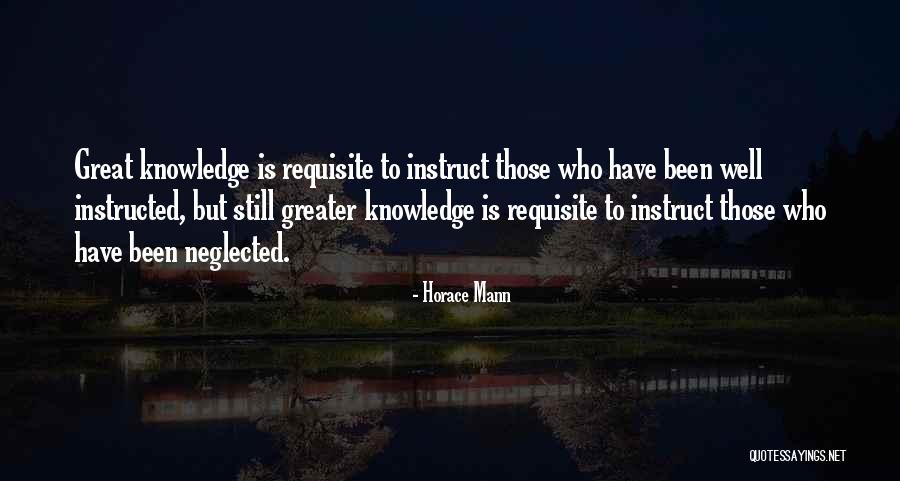 Requisite Quotes By Horace Mann