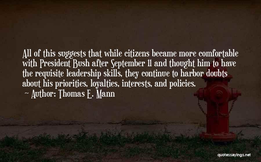 Requisite Quotes By Thomas E. Mann