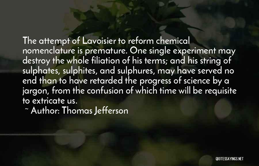 Requisite Quotes By Thomas Jefferson