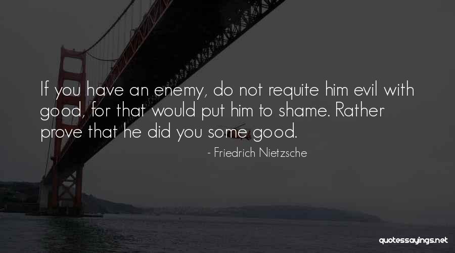 Requite Quotes By Friedrich Nietzsche