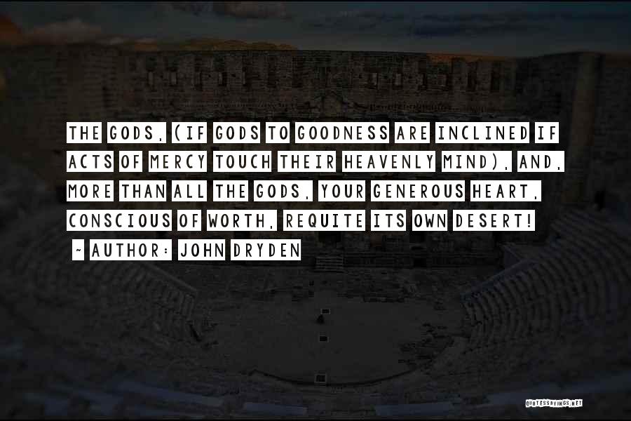 Requite Quotes By John Dryden