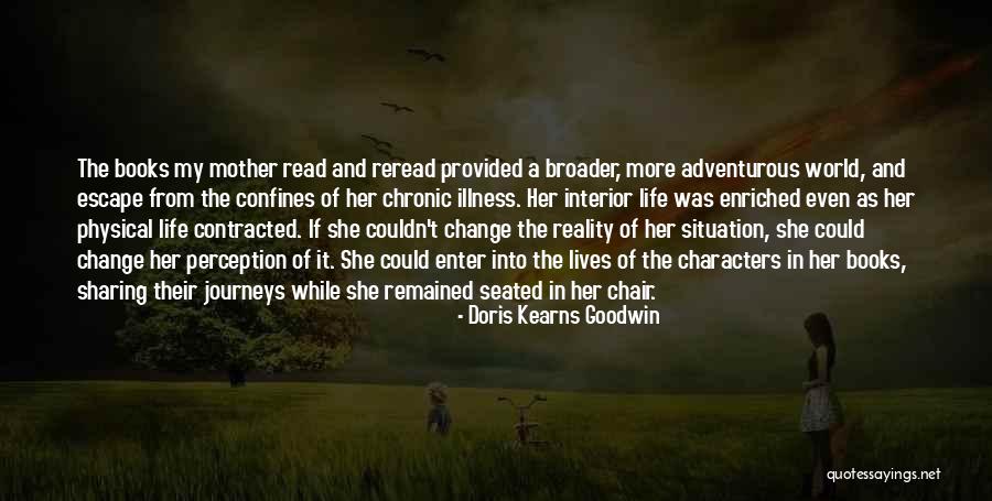 Reread Quotes By Doris Kearns Goodwin