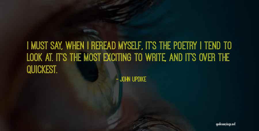 Reread Quotes By John Updike