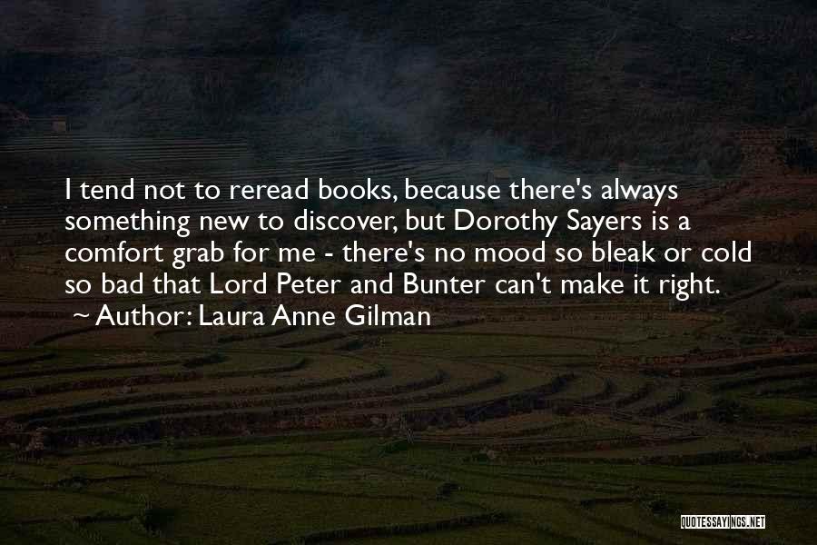 Reread Quotes By Laura Anne Gilman