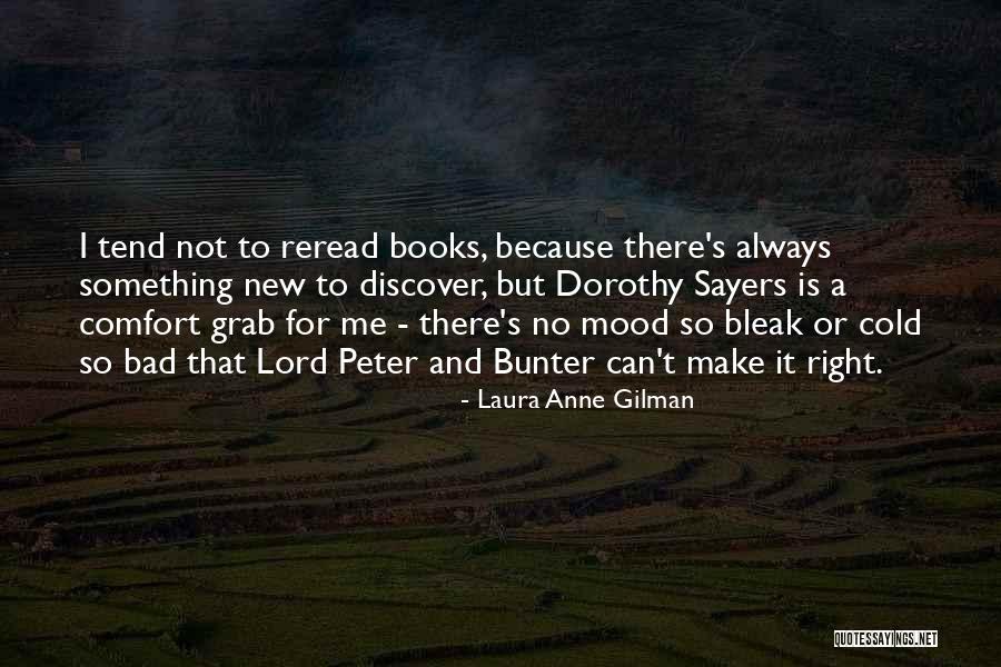 Reread Quotes By Laura Anne Gilman