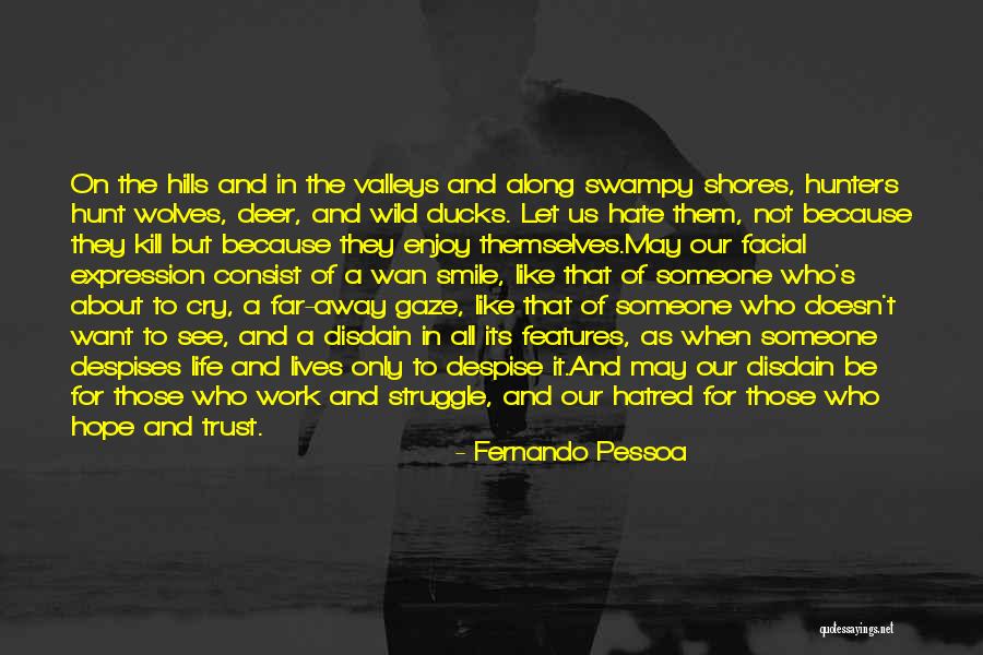 Reresik Quotes By Fernando Pessoa Reresik Quotes By Fernando Pessoa