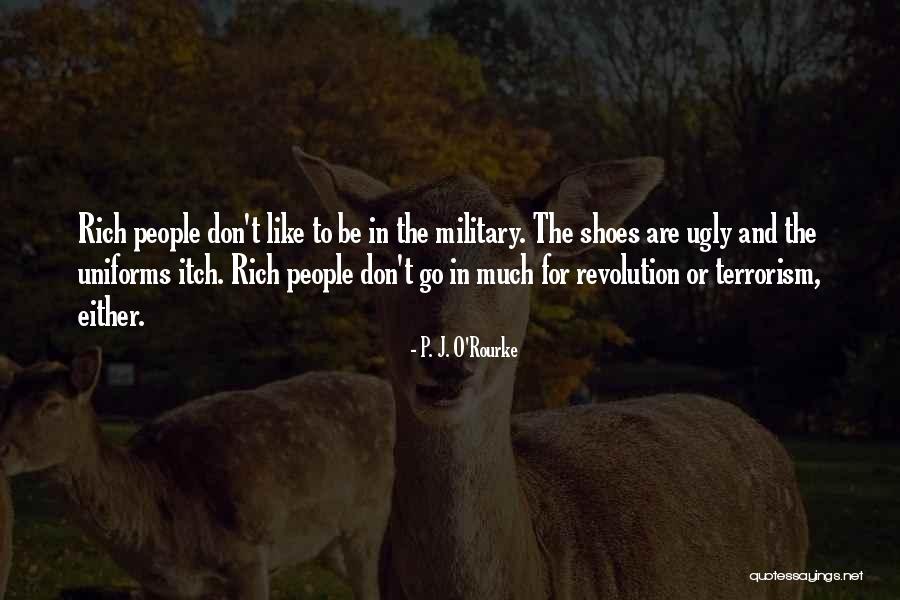 Rerise Quotes By P. J. O'Rourke Rerise Quotes By P. J. O'Rourke