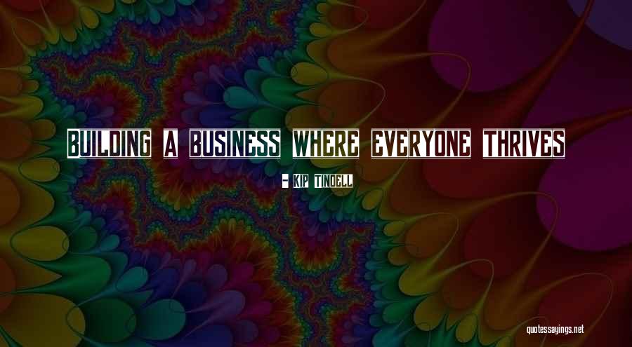 Rerng Nitean Quotes By Kip Tindell Rerng Nitean Quotes By Kip Tindell