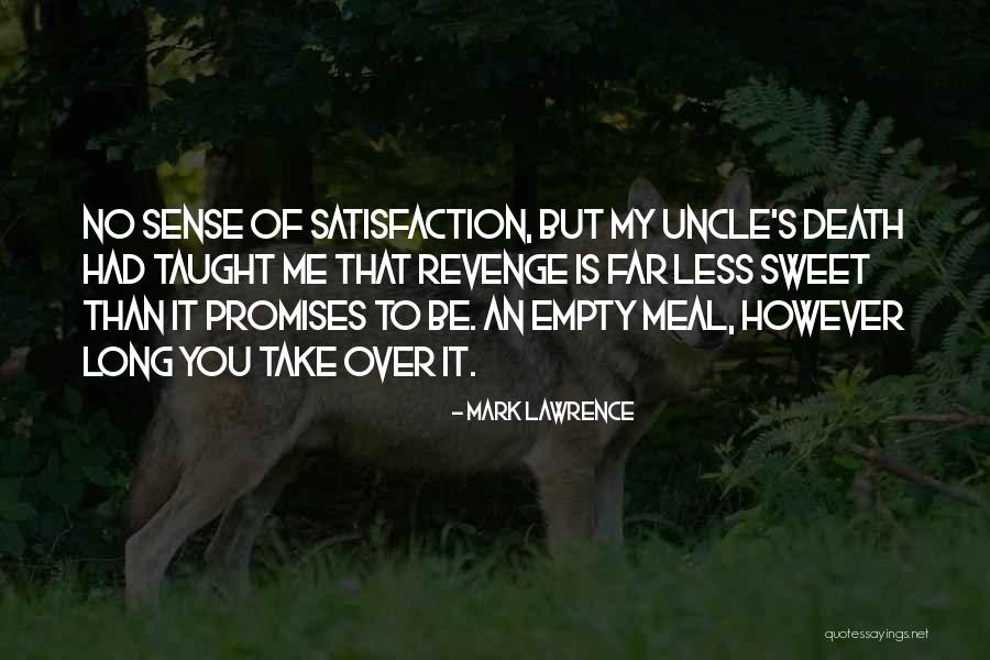 Reroute Ups Quotes By Mark Lawrence Reroute Ups Quotes By Mark Lawrence