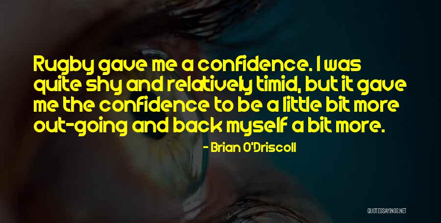 Rerouting Electrical Wires Quotes By Brian O'Driscoll