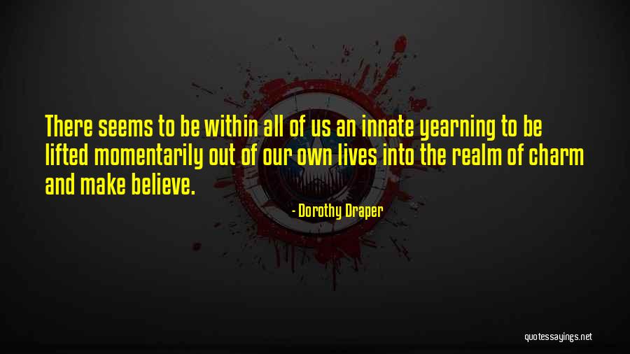 Reruntuhan Di Quotes By Dorothy Draper Reruntuhan Di Quotes By Dorothy Draper