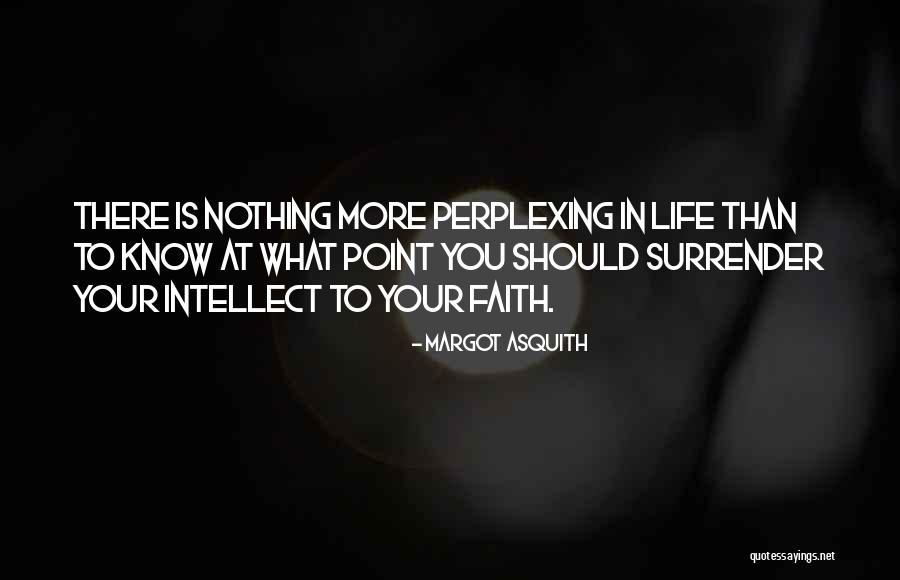 Resabios Sinonimo Quotes By Margot Asquith Resabios Sinonimo Quotes By Margot Asquith