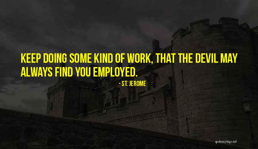 Resabios Sinonimo Quotes By St. Jerome Resabios Sinonimo Quotes By St. Jerome