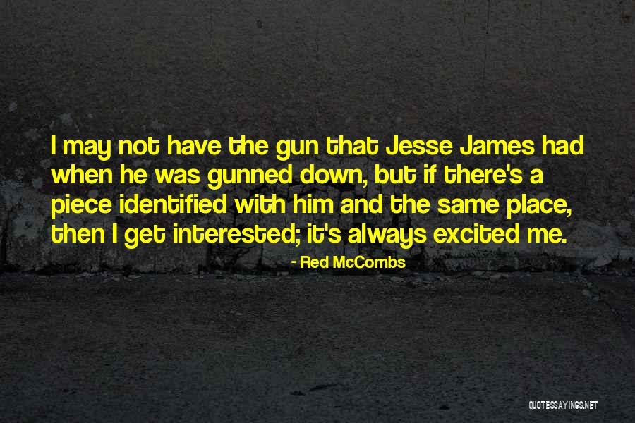 Resbalt Quotes By Red McCombs Resbalt Quotes By Red McCombs