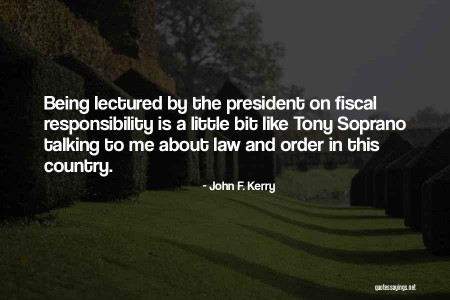 Rescatado Perritos Quotes By John F. Kerry Rescatado Perritos Quotes By John F. Kerry