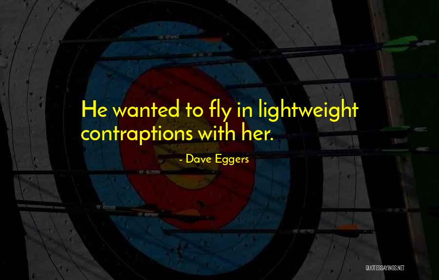 Rescatux Quotes By Dave Eggers Rescatux Quotes By Dave Eggers