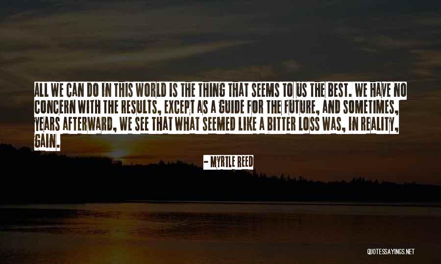 Reschensee Quotes By Myrtle Reed Reschensee Quotes By Myrtle Reed