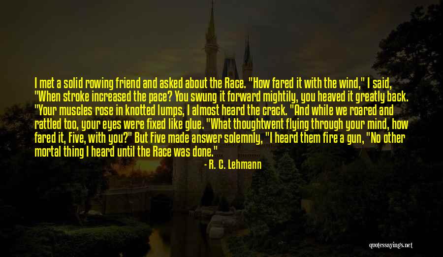 Rescher Prize Quotes By R. C. Lehmann Rescher Prize Quotes By R. C. Lehmann