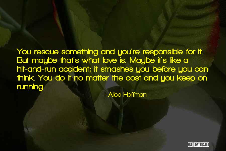 Rescue Quotes By Alice Hoffman