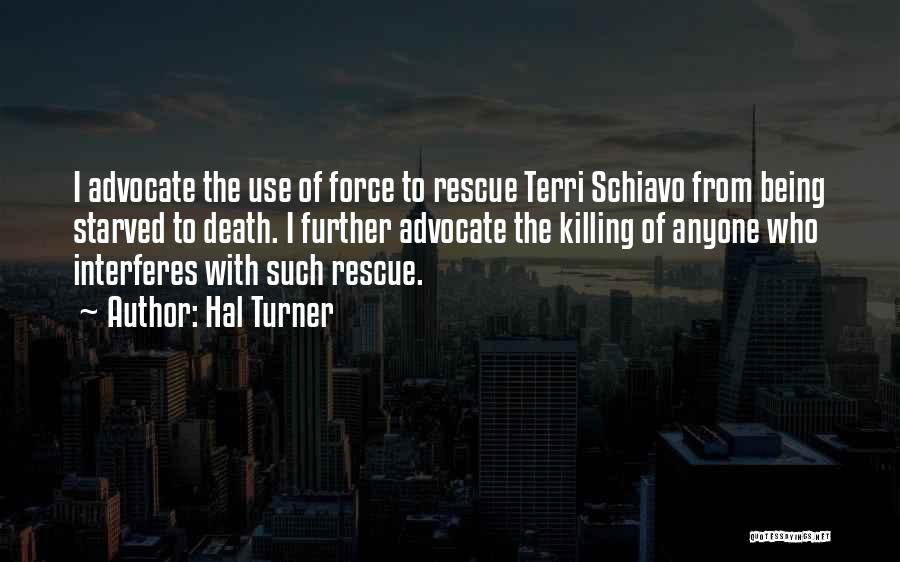Rescue Quotes By Hal Turner