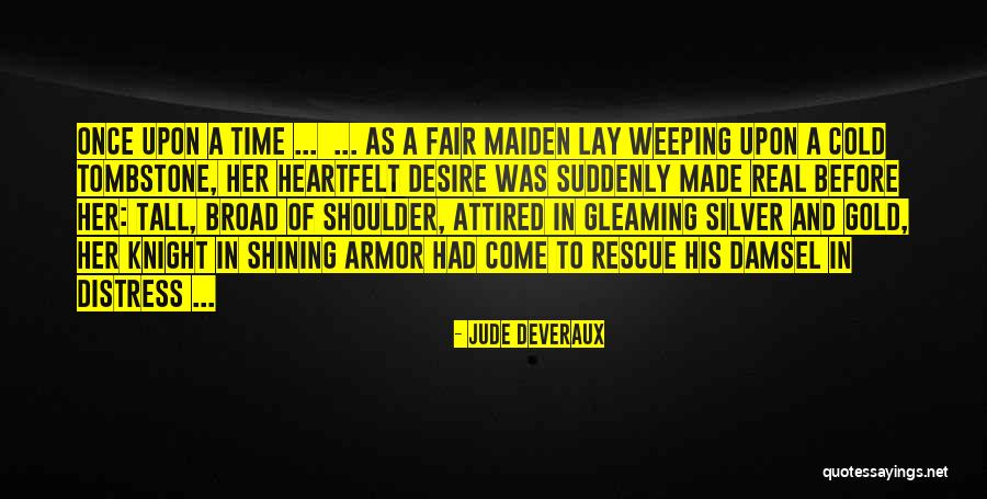 Rescue Quotes By Jude Deveraux